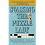 Stalking the Puzzle Lady (Puzzle Lady Mysteries)