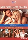 Nur fabelhafte Frauen - Ein Liebhaber ist noch zu wenig - Tina Ruland