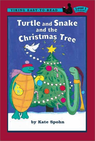Turtle and Snake and the Christmas Tree (Easy-to-Read,Viking)