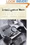 Intelligence Wars: American Secret History from Hitler to Al-Qaeda (New York Review Collections)