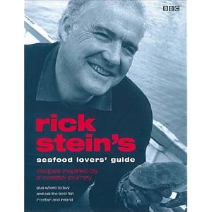 Rick Stein's Seafood Lovers' Guide: Recipes Inspired by a Coastal Journey