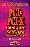 PCI & PCI-X Hardware and Software, Sixth Edition