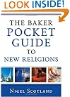 The Baker Pocket Guide to New Religions