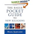 The Baker Pocket Guide to New Religions by  Nigel Scotland