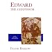 Edward the Confessor (Yale English Monarchs Series)