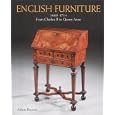 English Furniture from Charles II to Queen Anne by  Adam Bowett
