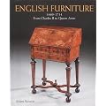 English Furniture 1660 - 1714 From Charles Ii To Queen Anne