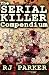 The Serial Killer Compendium