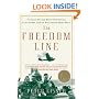 The Freedom Line: The Brave Men and Women Who Rescued Allied Airmen from the Nazis During World War II