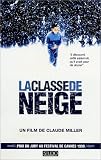 La classe de neige