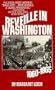 Reveille in Washington: 1860-1865