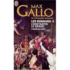 Les Romains, Tome 5 : Constantin le Grand : L'empire du Christ