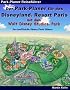 Der Park-Planer f�r das Disneyland Resort Paris mit dem Walt Disney Studios Park: Der inoffizielle Disney-Park F�hrer. Ein Reisef�hrer durch Disneys europ�isches K�nigreich