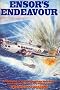 Ensor's Endeavour: A Biography of Wing Commander Mick Ensor, DSO and Bar, DFC and Bar, AFC RNZAF and RAF