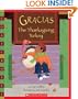 Gracias The Thanksgiving Turkey (Scholastic Bookshelf: Holiday)