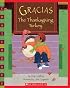 Gracias The Thanksgiving Turkey (Scholastic Bookshelf: Holiday)