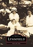 Lynnfield   (MA)  (Images of America)