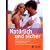 Nat�rlich und sicher: Auf den eigenen K�rper h�ren. Nat�rliche Familienplanung. Sichere Empf�ngnisregelung