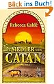 Die Siedler von Catan: Nach Motiven des Spiels "Die Siedler von Catan" un