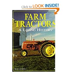 Farm Tractors: A Living History