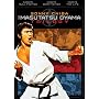 Sonny Chiba - Masutatsu Oyama Trilogy