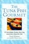 The Tuna Fish Gourmet