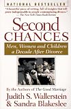 Second Chances: Men, Women and Children a Decade After Divorce