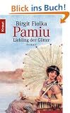 Pamiu: Liebling der G�tter