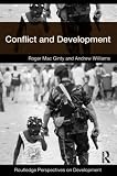 Conflict and Development (Routledge Perspectives on Development)