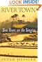 River Town: Two Years On The Yangtze