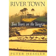 River Town: Two Years On The Yangtze