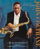 John Coltrane: A Sound Supreme (Single Titles-Biographies)