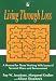Living Through Loss: Manual for Those Working with Issues of Terminal Illness and Bereavement