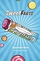 Sweet Farts