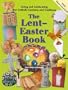 The Lent-easter Book: Living and Celebrating our Catholic customs and Traditions