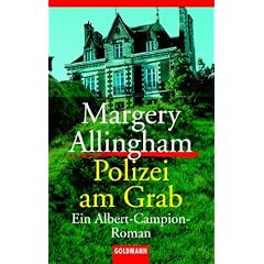 Polizei am Grab. Ein Albert-Campion-Roman