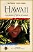 Hawaii: True Stories of the Island Spirit (Travelers' Tales)