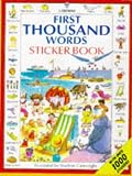 First Thousand Words Sticker Book