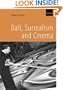 Dali, Surrealism and Cinema