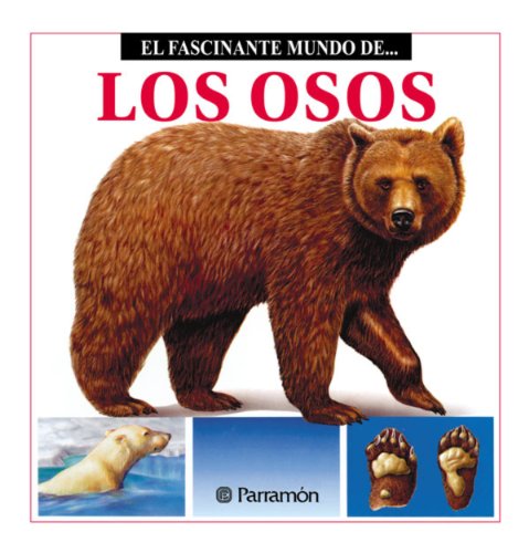 Los Osos (Spanish Edition)