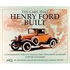 The Cars That Henry Ford Built (An Automobile Quarterly Magnificent Marque History)