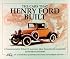 The Cars That Henry Ford Built (An Automobile Quarterly Magnificent Marque History)