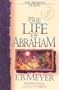 The Life of Abraham (Christian Living Classics)