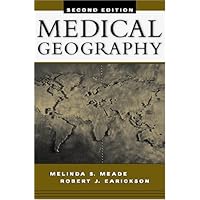 Medical Geography, Second Edition