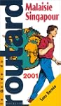Malaisie - Singapour 2001
