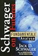 Fundamentale Analyse. Schwager on Futures