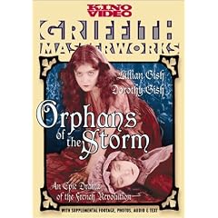 Orphans of the Storm by Drama Silent Classics