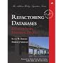 Refactoring Databases: Evolutionary Database Design