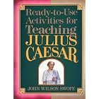 Click here to buy Ready-To-Use Activities for Teaching Julius Caesar (Shakespeare Teacher's Activity Library) by  John Wilson Swope.