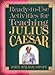 Ready-To-Use Activities for Teaching Julius Caesar (Shakespeare Teacher's Activity Library)